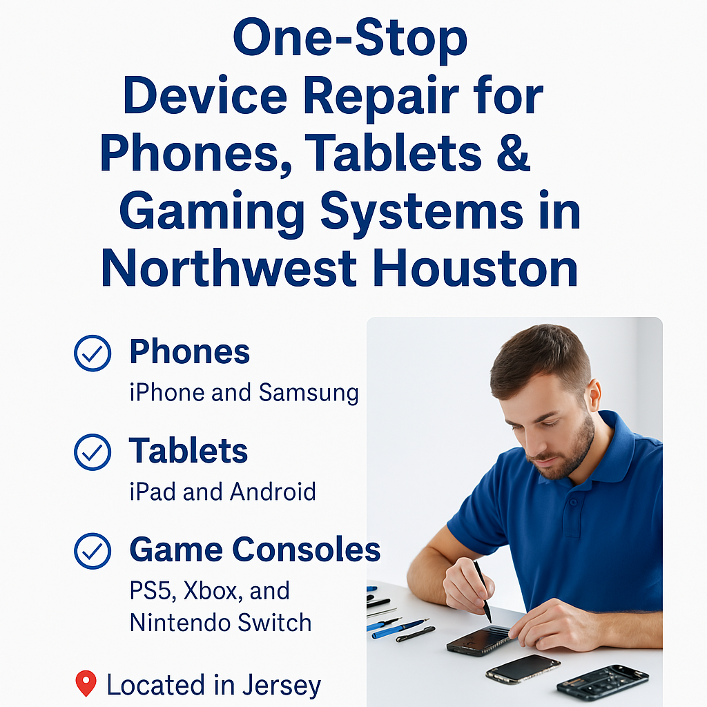Cellfixt: One-Stop Device Repair for Phones, Tablets & Gaming Systems in Northwest Houston & Sugar Land